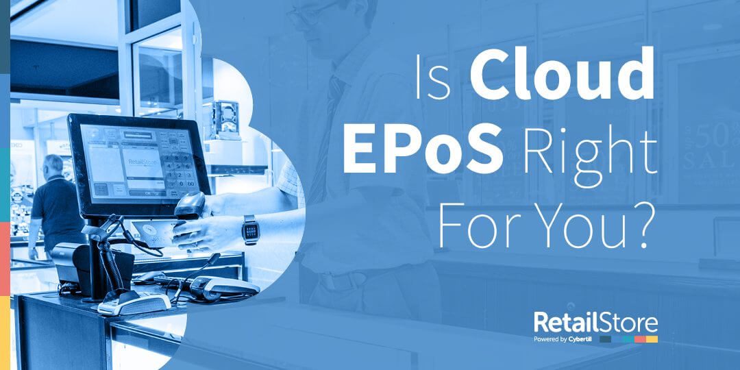 Is Cloud EPoS Right for You?