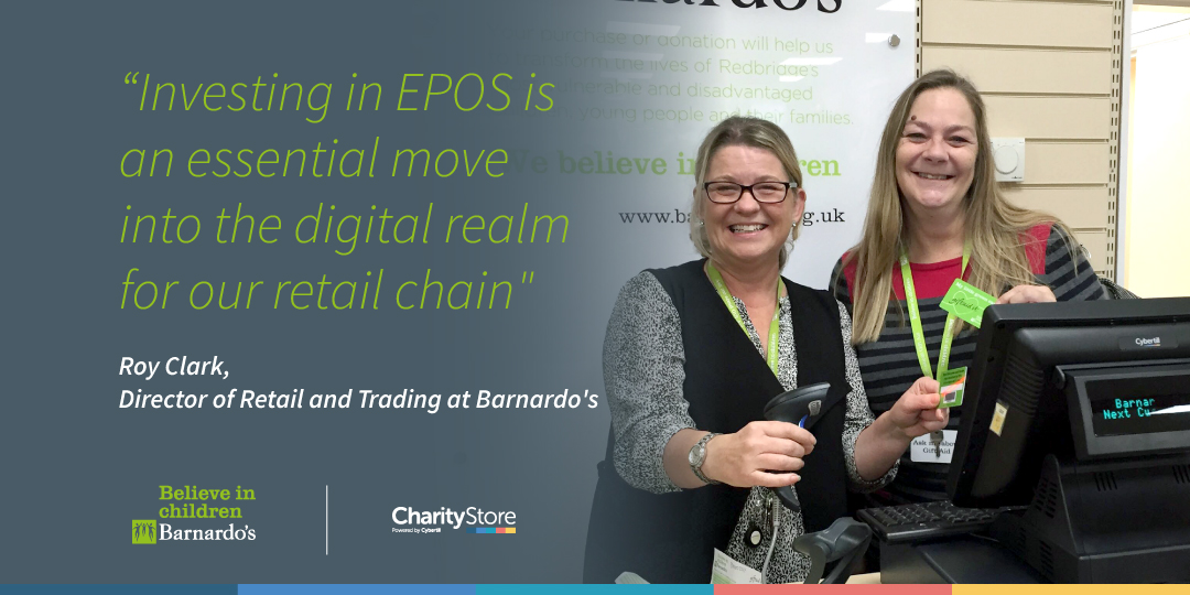 Barnardo’s Retail Stores Roll-out CharityStore EPOS Software