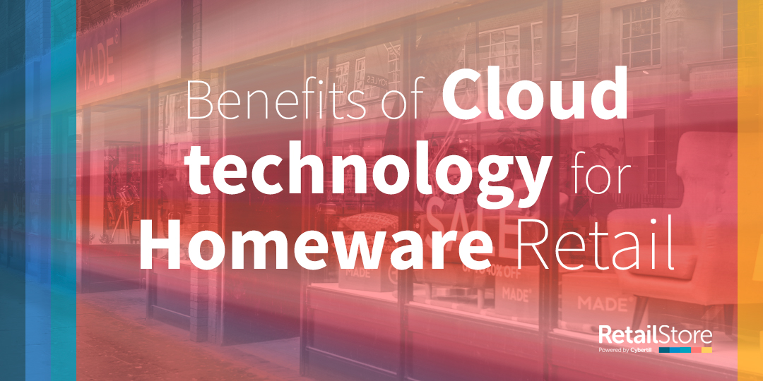 7 benefits of cloud EPoS for homeware retail