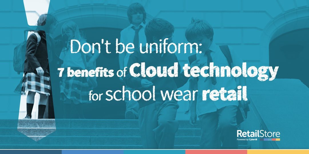7 benefits of EPoS for Schoolwear retailers